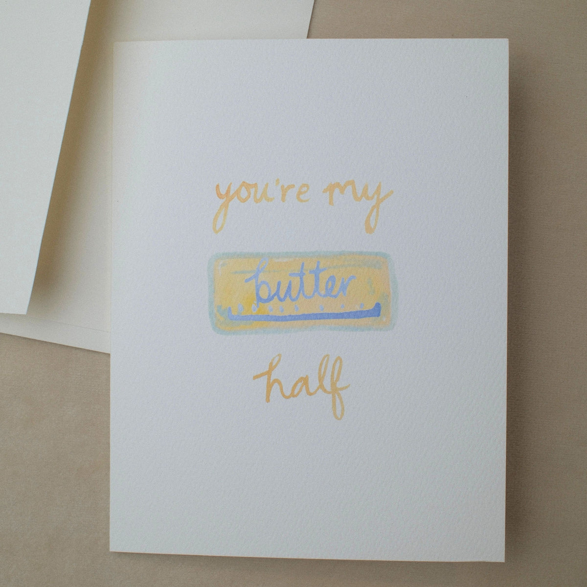 "you're my butter half" Butter Icon Greeting Card