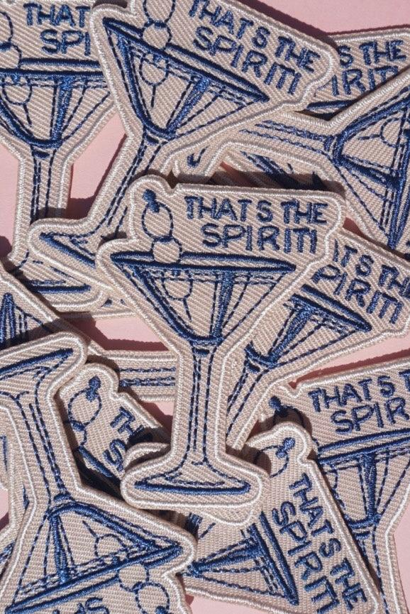 "That's the Spirit!" Iron On Patch