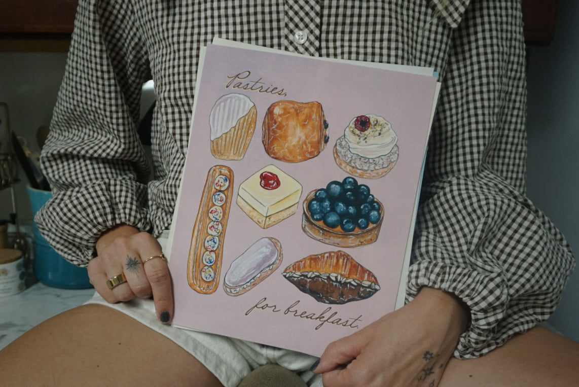 "Pastries, for breakfast." Art Print