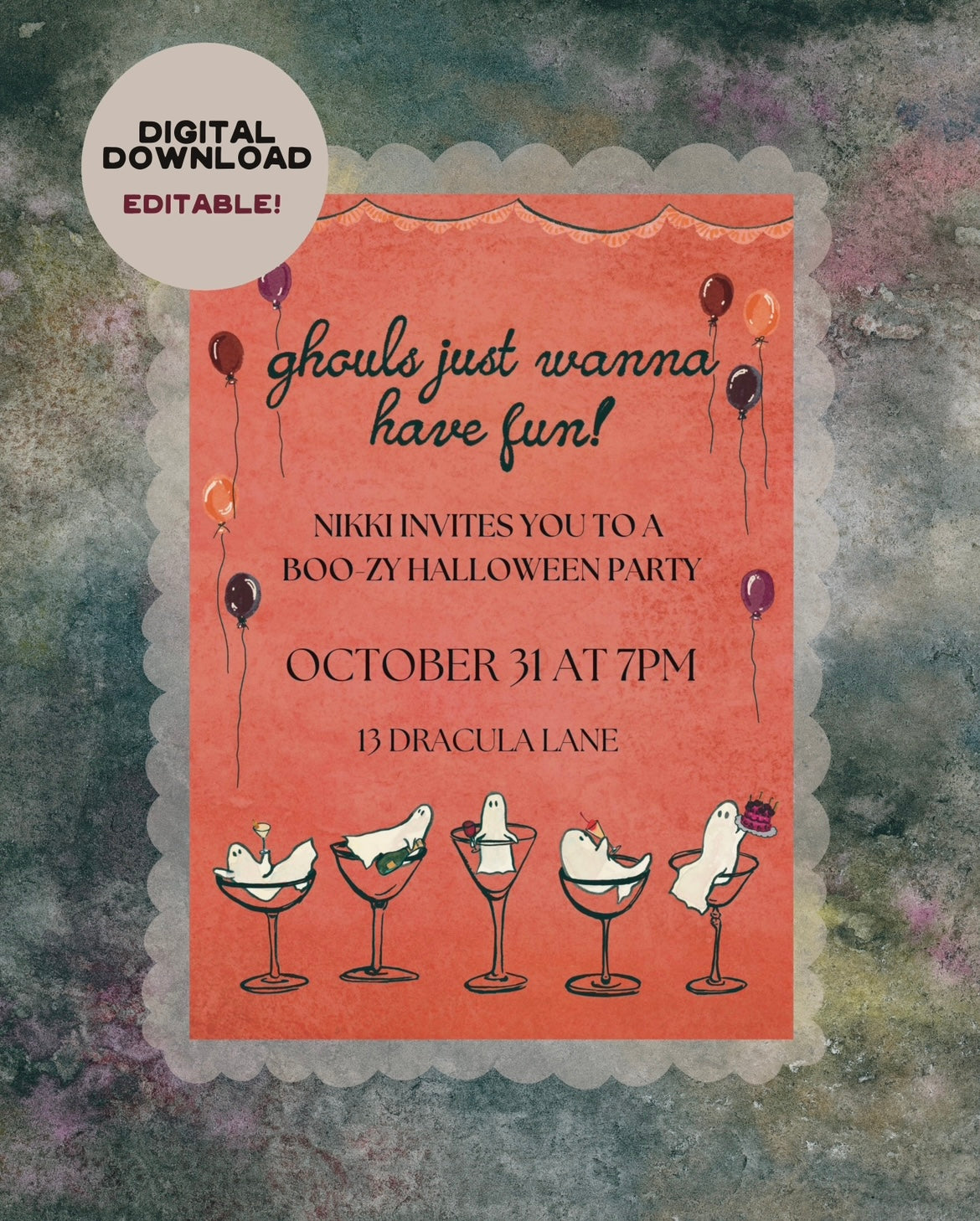 "ghouls just wanna have fun!" Halloween Invitation Digital Download