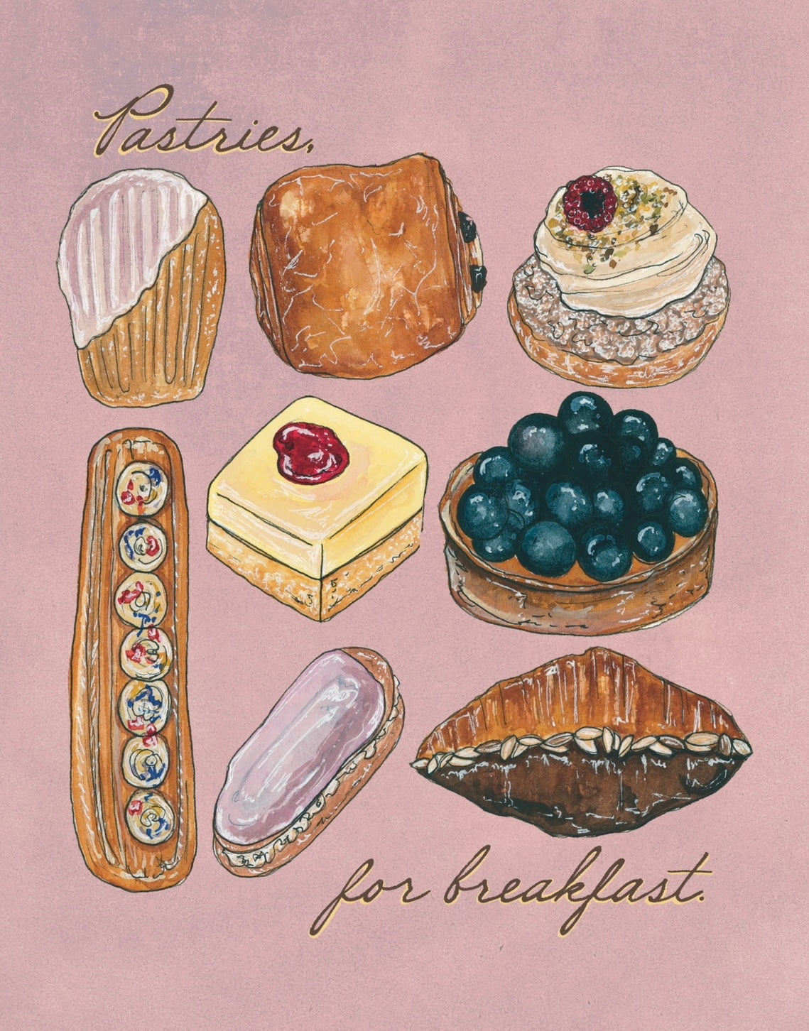 "Pastries, for breakfast." Art Print