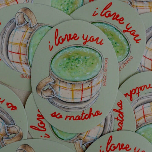 Matcha "I love you so matcha" Sticker