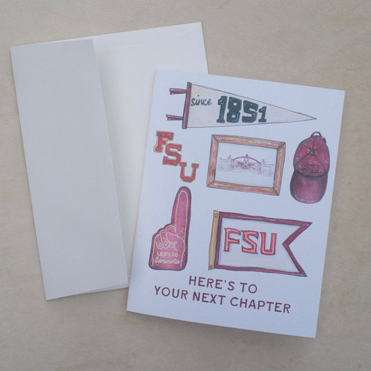 "Here's to your next chapter" FSU Greeting Card