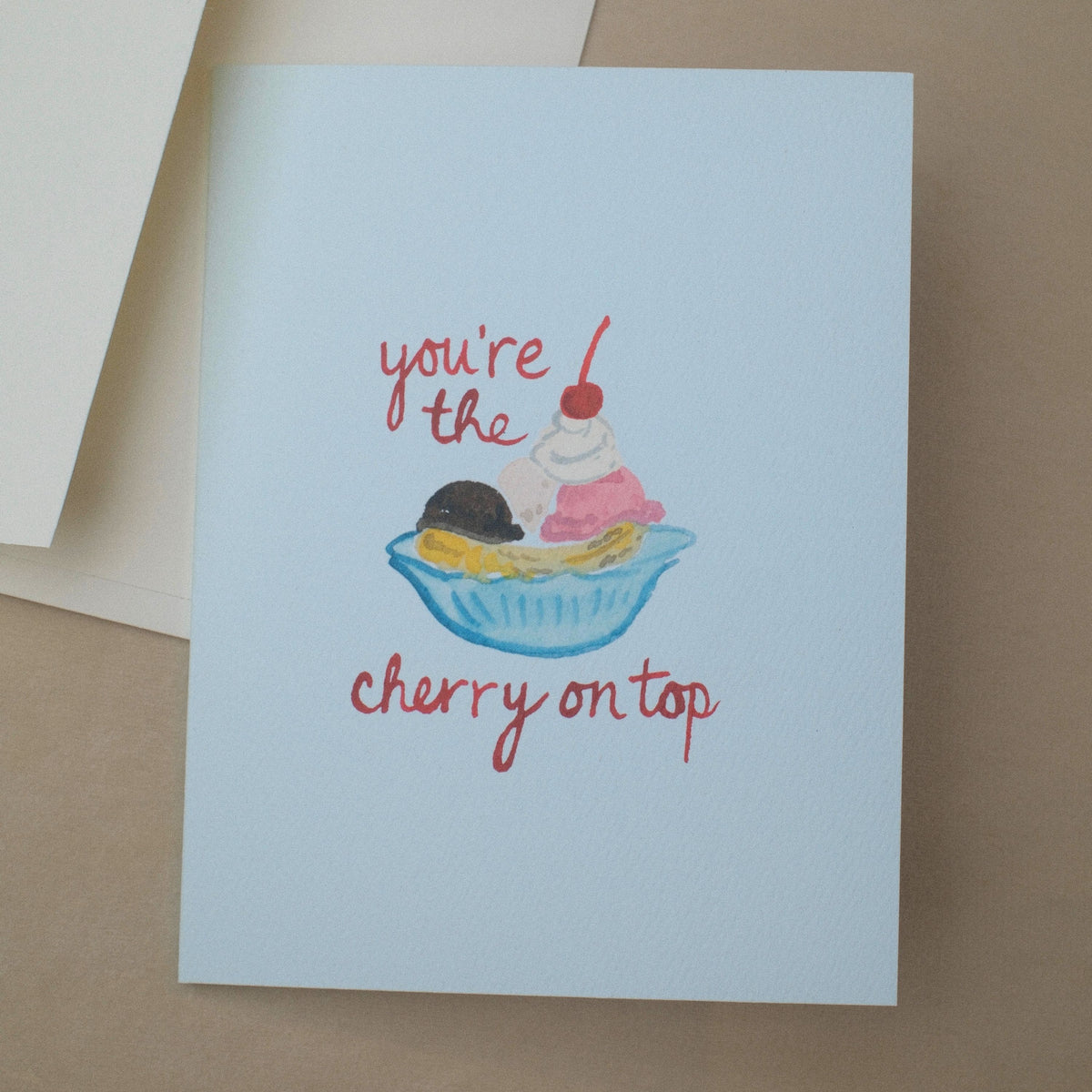 "you're the cherry on top" Banana Split Icon Greeting Card