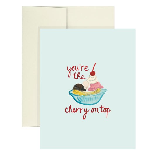 "you're the cherry on top" Banana Split Icon Greeting Card