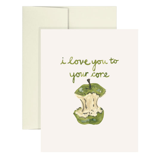 "i love you to your core" Apple Core Icon Greeting Card