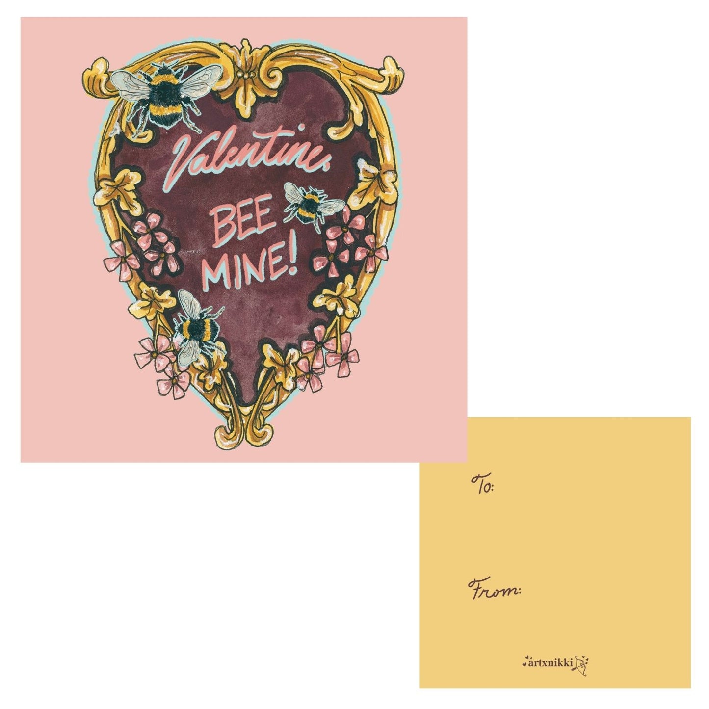 "Valentine BEE Mine" Valentine