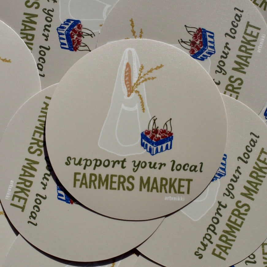 Support Your Local Farmers Market Sticker